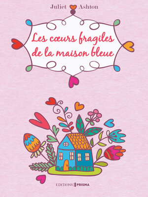 cover image of Les coeurs fragiles de la maison bleue